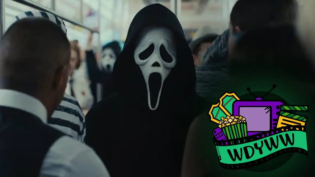 SCREAM VI - A WDYWW Spoilercast