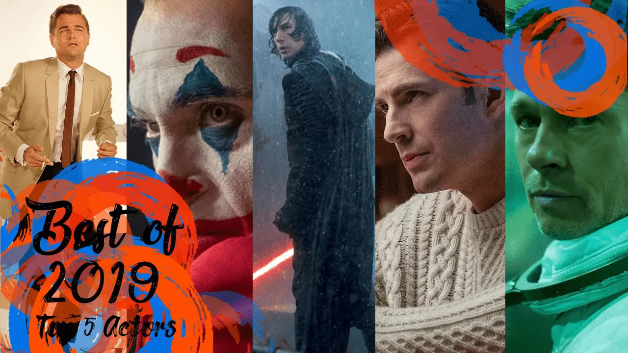 Top 5 Actors of 2019 — header