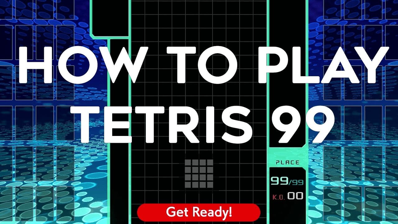 How To Play “Tetris 99”