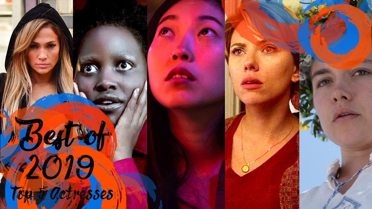 Top 5 Best Actresses of 2019