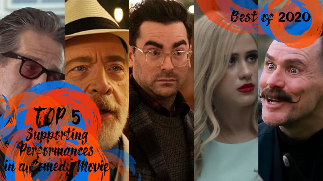 Top 5 Supporting Performances in a Comedy Movie [Best of 2020]