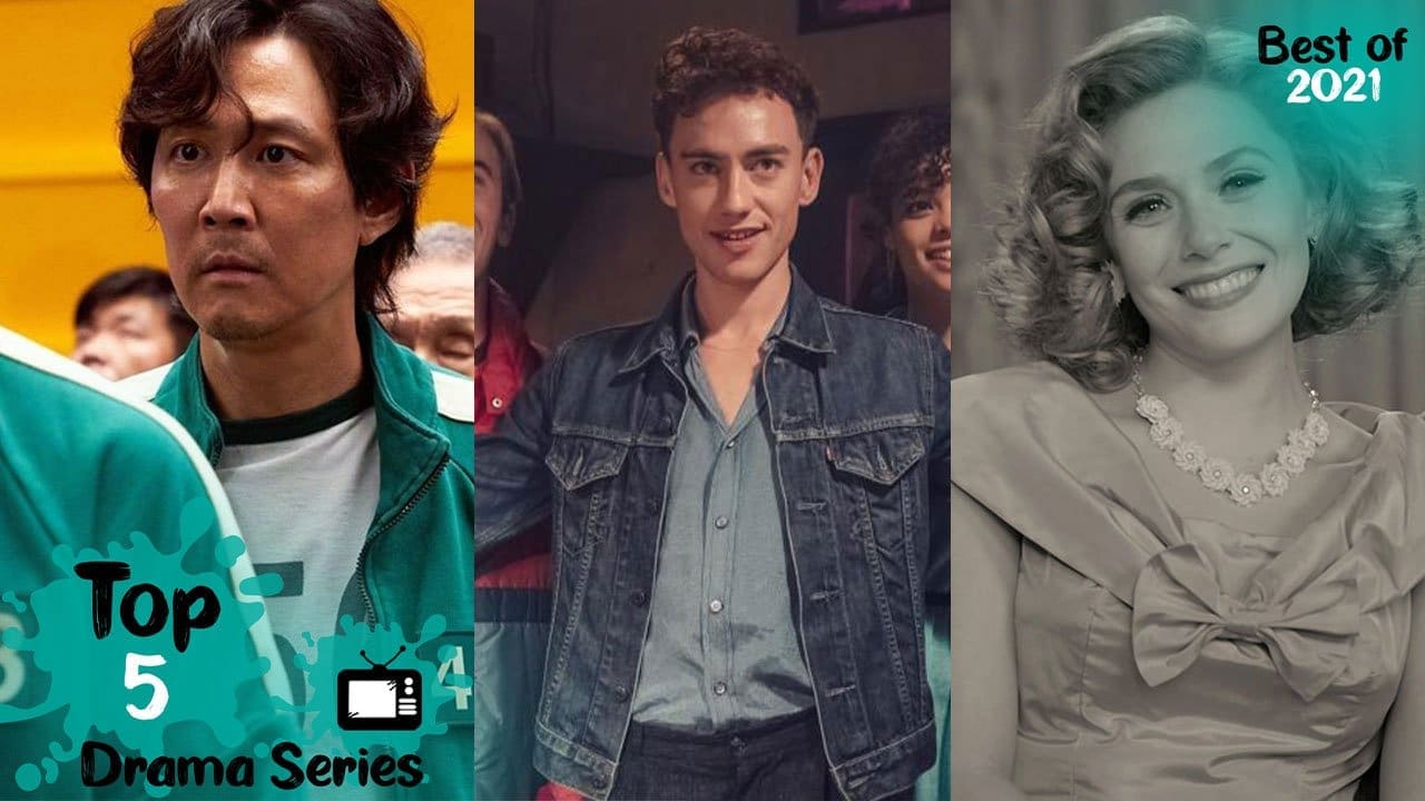 Top 5 Drama TV Series [Best of 2021]