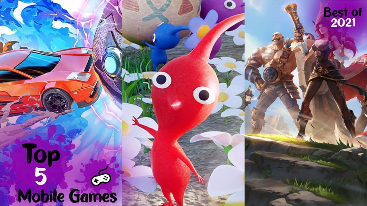 Top 5 Mobile Games [Best of 2021]