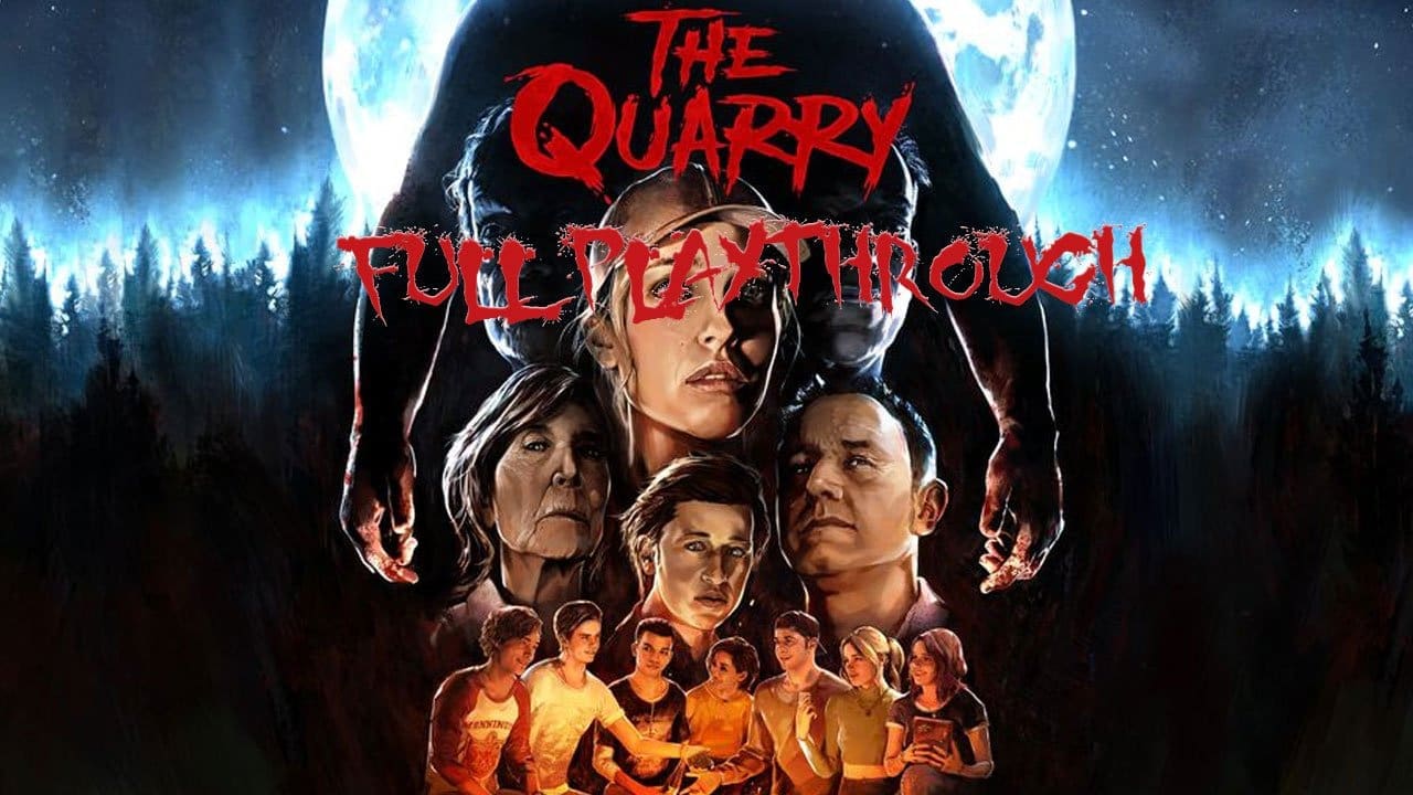 The Quarry full-length playthrough as seen on the Explosion Network Twitch channel