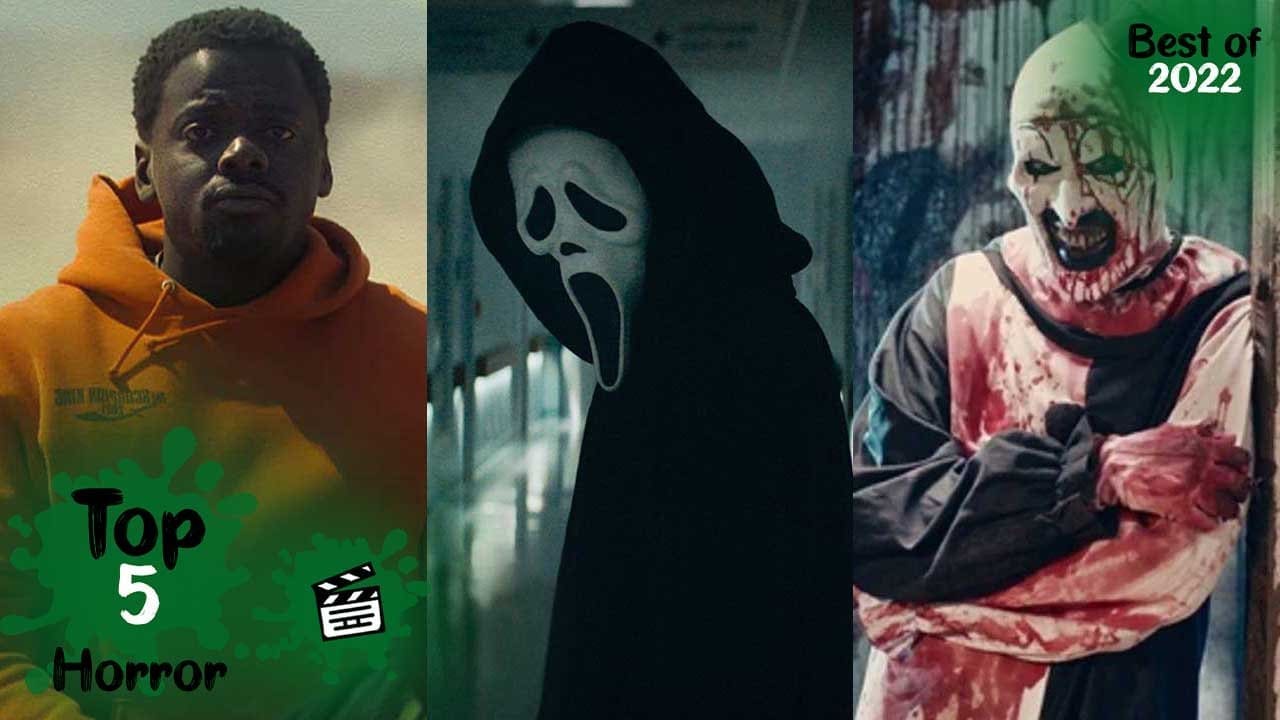 Top 5 Horror Films [Best of 2022]