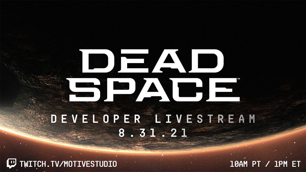 Dead Space “very early look” stream happening tomorrow morning