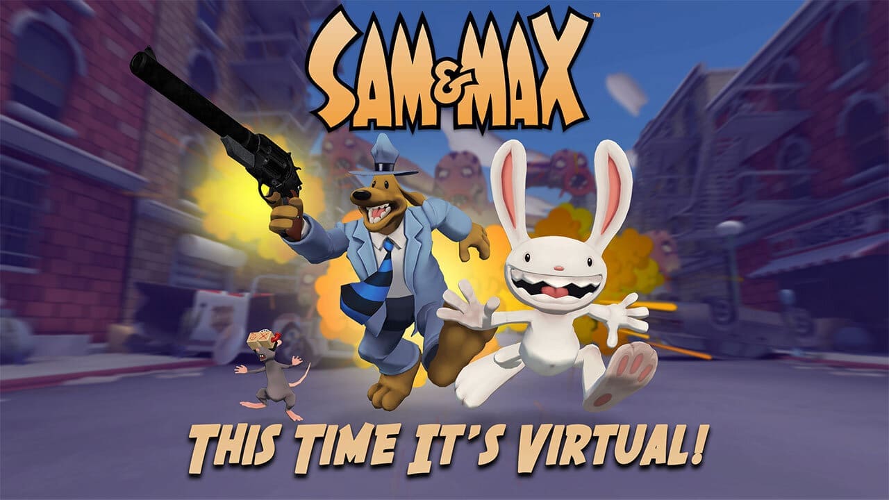 Sam & Max: This Time It’s Virtual Is Releasing In July