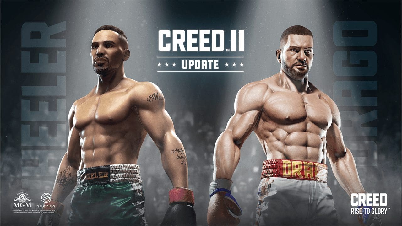‘Creed: Rise To Glory’ Free Update Adds Creed 2 Antagonists