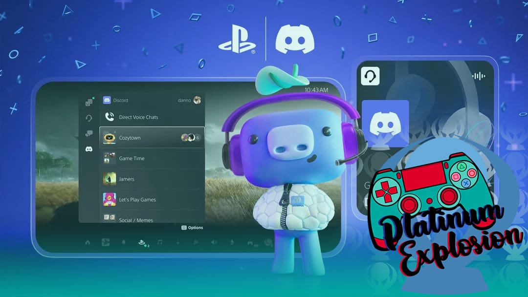 Discord Is Even Better On PS5 Now [Platinum Explosion Podcast]