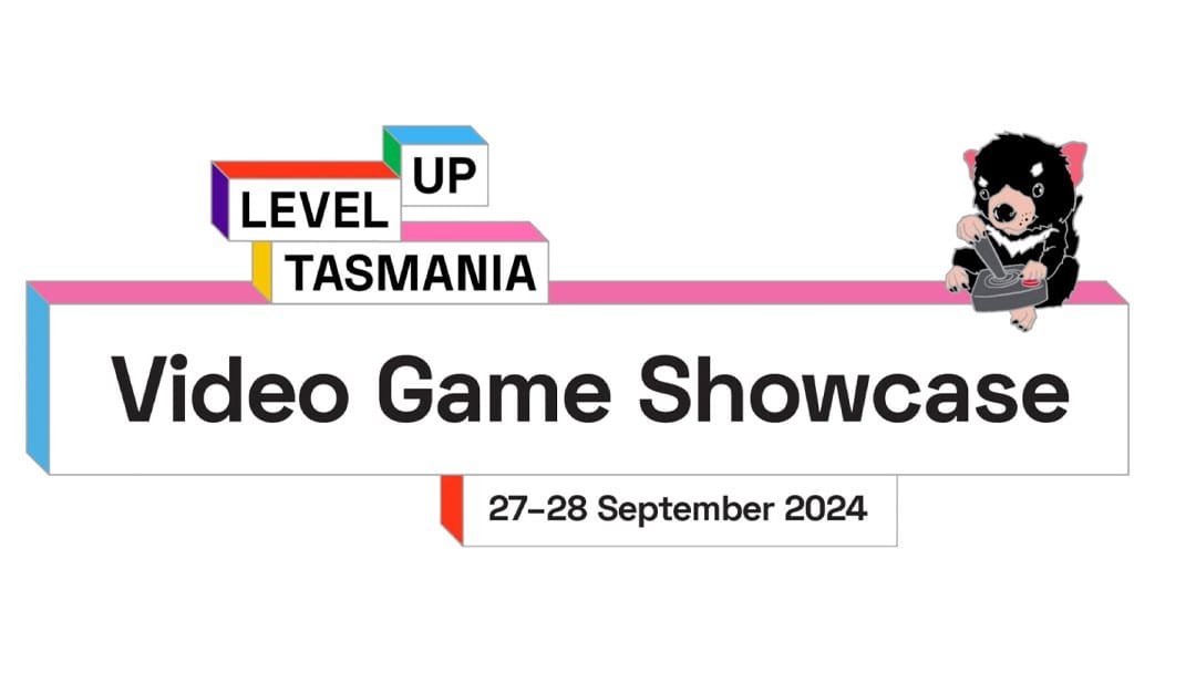 Level Up Tasmania: Video Game Showcase is a new event highlighting local talent