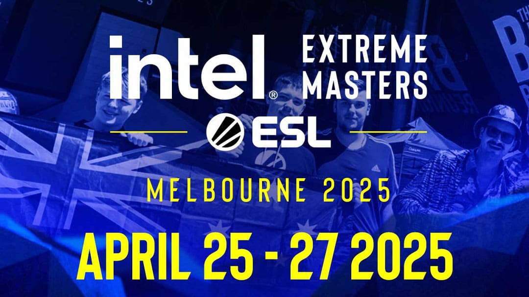 Intel Extreme Masters Melbourne 2025 will take place in April