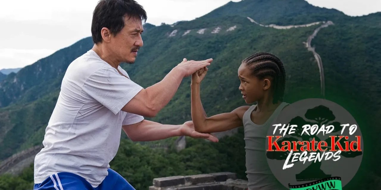 The Karate Kid (2010) | The Road to Karate Kid: Legends [What Do You Wanna Watch? Podcast]