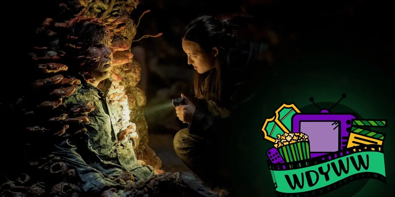 The Last of Us: Season 2 Episode 5 – “Feel Her Love” [What Do You Wanna Watch? Podcast]
