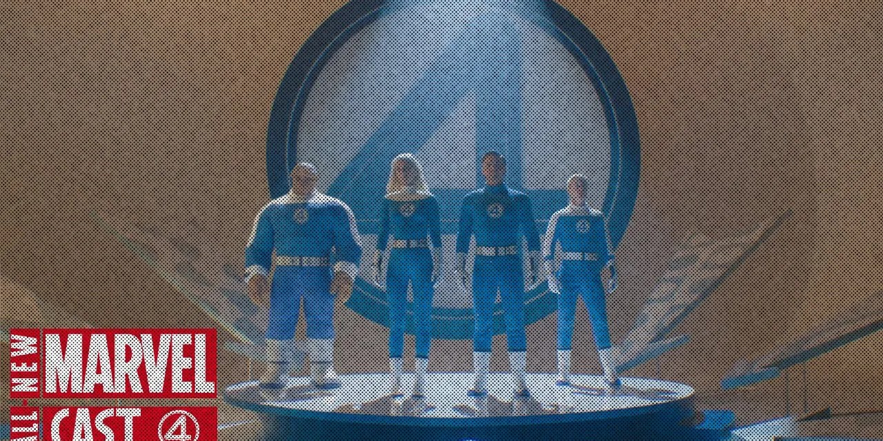 The Fantastic Four: First Steps (2025) Spoilercast [All-New Marvel Cast]