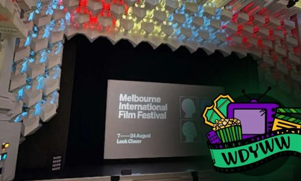 What Did Dylan See At The 2025 Melbourne International Film Festival? [What Do You Wanna Watch? Podcast]