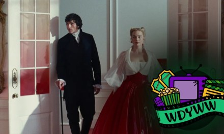 Should You Go See Wuthering Heights? – Episode 265