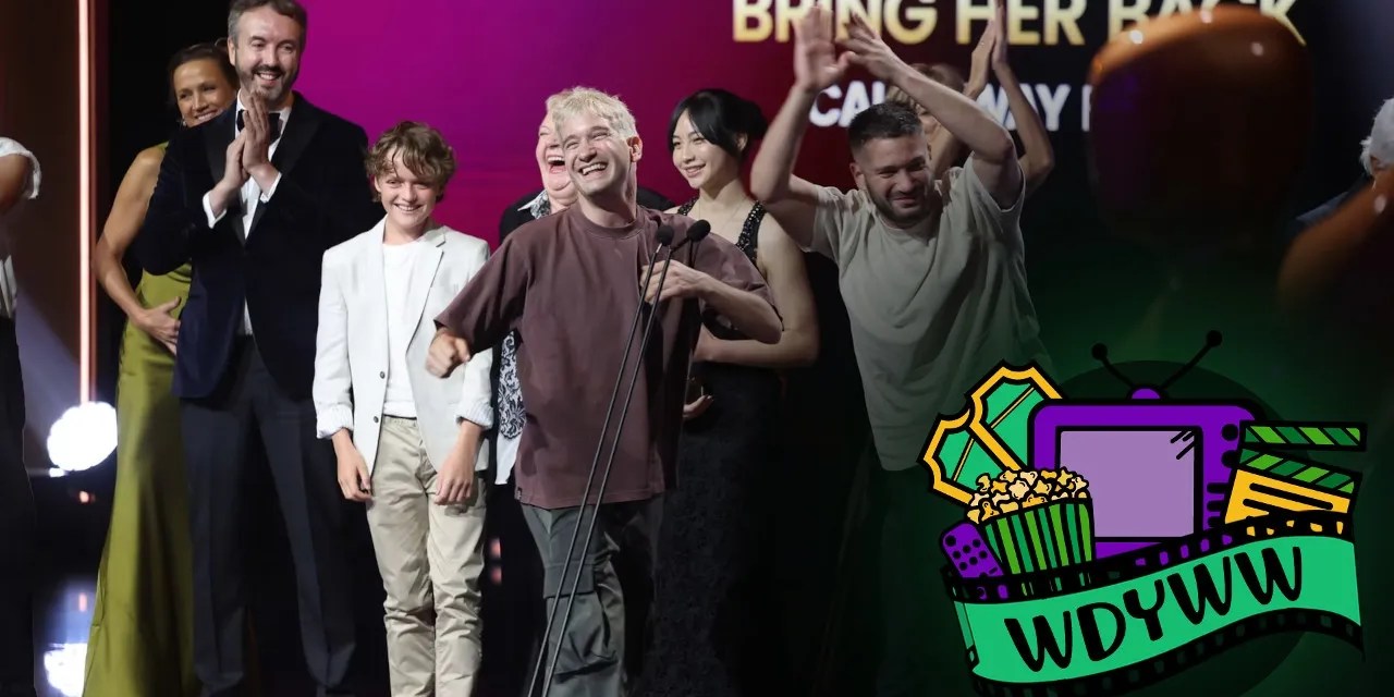 How Were The 15th AACTA Awards? [What Do You Wanna Watch? Podcast]