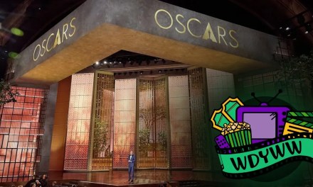 What Did We Think of The 99th Academy Awards? [What Do You Wanna Watch? Podcast]
