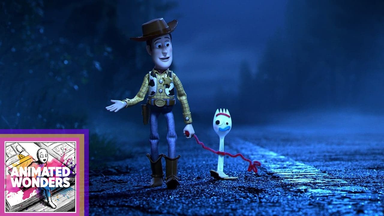 Toy Story 4 – It’s A Story Of Self Care [Animated Wonders Podcast]