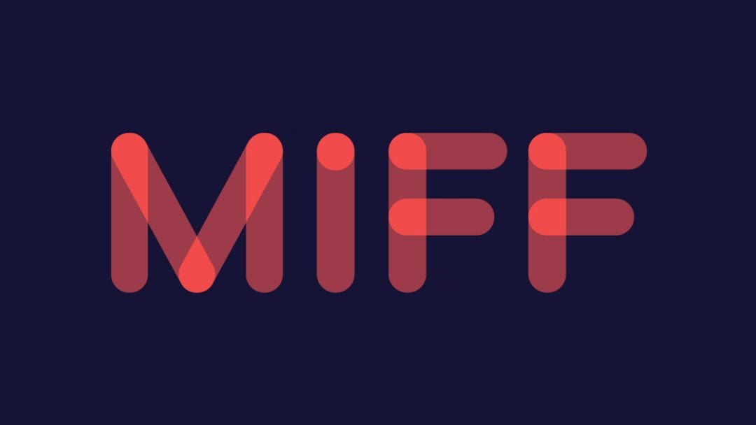 Your Complete Guide To MIFF 2026: Every Explosion Network Article
