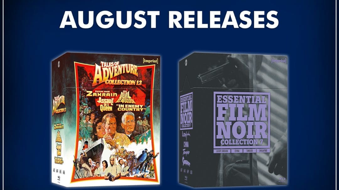 Imprint Films Reveals Tales Of Adventure Collection 12 And Essential Film Noir Collection 7