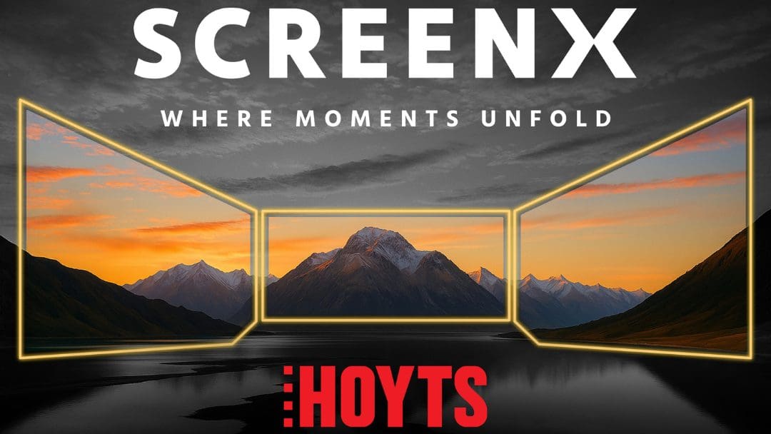 HOYTS To Open 12 New SCREENX Cinemas