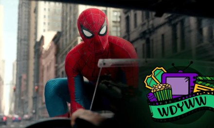 Why Is Spider-Man: Brand New Day Breaking Box Office Records? [What Do You Wanna Watch? Podcast]